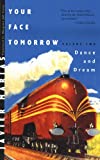 Your Face Tomorrow: Dance and Dream (Vol. 2) (New Directions Paperbook)