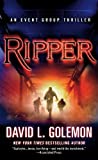 Ripper: An Event Group Thriller (Event Group Thrillers Book 7)