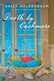 Death by Cashmere: A Seaside Knitters Mystery