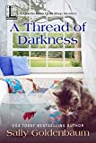 A Thread of Darkness (Queen Bees Quilt Shop)