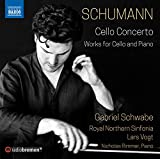 Schumann: Cello Concerto - Works for Cello & Piano