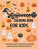 Halloween Coloring Book for Kids: A Collection of Coloring Pages with Cute Spooky Scary Things Such as Jack-o-Lanterns, Ghosts, Witches, Haunted Houses and More