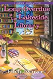 Long Overdue at the Lakeside Library (A Lakeside Library Mystery)