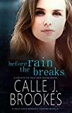 Before the Rain Breaks (Finley Creek Book 8)