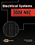 Electrical Systems Based on the 2008 NEC National Electrical Code