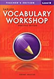 [Level B Enriched Edition] Sadlier Vocabulary Workshop Teacher's Edition (Jerome Shostak)