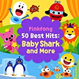 Pinkfong 50 Best Hits: Baby Shark and More