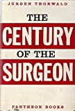 The Century of the Surgeon