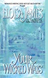 Your Wicked Ways (Duchess in Love, 4)