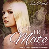 One True Mate: Westin Pack Series, Book 1