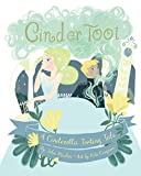 CinderToot: A Cinderella Tooting Tale