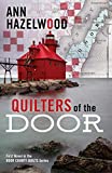 Quilters of the Door: First Novel in the Door County Quilt Series
