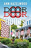 Door to Door Quilts: Second Novel in the Door County Quilts Series (Door County Quilt Series Book 2)