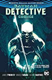 Batman - Detective Comics: The Rebirth Deluxe Edition - Book 2 (Detective Comics (2016-))