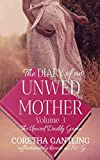 The Diary of an Unwed Mother: The Unwed Daddy Game