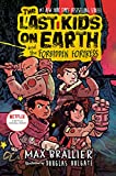 The Last Kids on Earth and the Forbidden Fortress