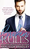 Broken Rules: Hanleigh's London (The Rules Series: Hanleigh's London Book 1)