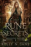 Rune of Secrets (An epic fantasy adventure): Enchanted Shadows Book 1