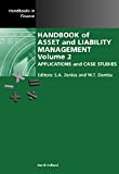 Handbook of Asset and Liability Management: Applications and Case Studies (ISSN 2)