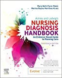 Ackley and Ladwigs Nursing Diagnosis Handbook: An Evidence-Based Guide to Planning Care