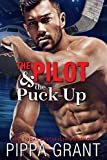 The Pilot and the Puck-Up (The Copper Valley Thrusters Book 1)