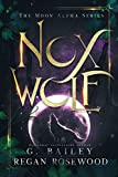 Nox Wolf: A Rejected Mate Shifter Romance (The Moon Alpha Series)