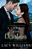 A Cowboy for Christmas (Wind River Hearts Book 9)