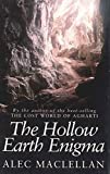 The Hollow Earth Enigma (Mysteries of the Universe)