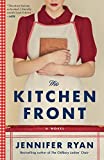 The Kitchen Front: A Novel