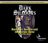 Barnabas, Quentin and the Scorpio Curse (Volume 23) (Dark Shadows)
