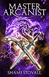 Master Arcanist (Frith Chronicles Book 7)