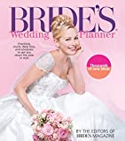 Bride's Wedding Planner: Checklists, Charts, Web Sites, and Schedules to Get You Down the Aisle in Style