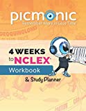 4 Weeks to NCLEX Workbook & Study Planner: Nursing Mnemonic Visual Learning Resource by Picmonic