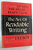 The Art of Readable Writing: With the Flesch Readability Formula