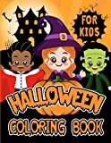 Halloween Coloring Book For Kids: Spooky Cute Halloween Coloring Book for Kids All Ages 2-4, 4-8, Toddlers, Preschoolers and Elementary School (Halloween Books for Kids)