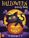 Halloween Activity Book for Kids Ages 4-8: Word Searches, Color By Numbers, Mazes, Spot The Difference, Count and Color, Coloring Pages and More.
