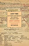 Lost Time: Lectures on Proust in a Soviet Prison Camp (New York Review Books Classics)