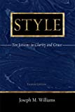 Style: Ten Lessons In Clarity And Grace