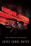 Night, Neon: Tales of Mystery and Suspense