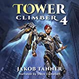 Tower Climber 4: A LitRPG Adventure