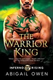 The Warrior King (Inferno Rising Book 3)