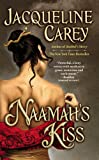 Naamah's Kiss (Kushiel Legacy)