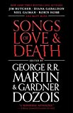 Songs of Love and Death: All-Original Tales of Star-Crossed Love (Kushiel's Legacy)