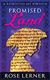 Promised Land: a Revolutionary Romance