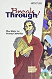 Breakthrough Bible, New edition-paperback