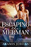 Escaping the Merman: MM Gay For You Romance (Cursed Mermen Book 1)