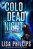 Cold Dead Night (Brand of Justice Book 1)