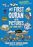 My First Quran With Pictures: Juz' Amma Part 1