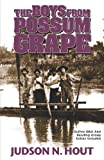 The Boys from Possum Grape: A novella