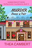 Murder Loves a Fair (Rooftop Garden Cozy Mysteries Book 12)